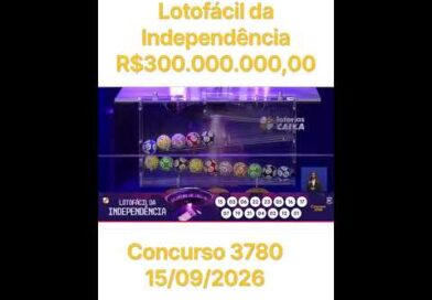 Lotofácil da Independência concurso 3780 de 15 de Setembro de 2026