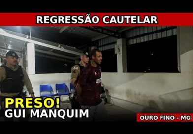 PRESO! Justiça decreta REGRESSÃO CAUTELAR e Gui Manquim volta para o XADREZ PRESO! Justiça decreta REGRESSÃO CAUTELAR e Gui Manquim volta para o XADREZ